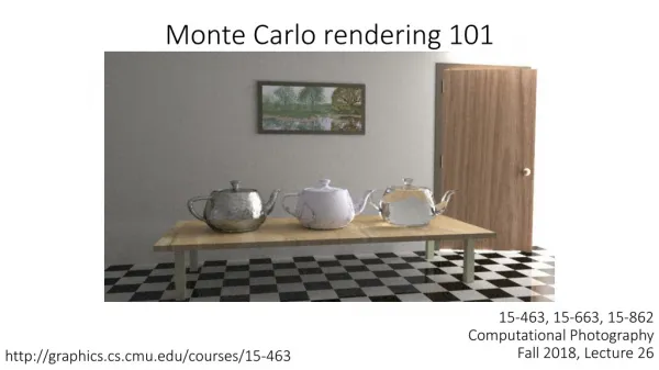 Monte Carlo rendering 101