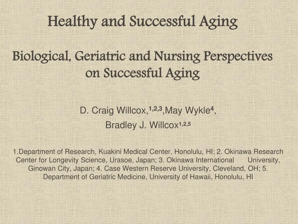 healthy and successful aging biological geriatric and nursing perspectives on successful aging