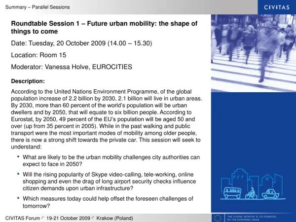 Roundtable Session 1 – Future urban mobility: the shape of things to come