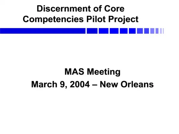 discernment of core competencies pilot project