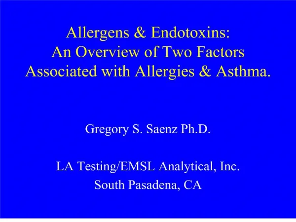 allergens endotoxins: an overview of two factors associated ...