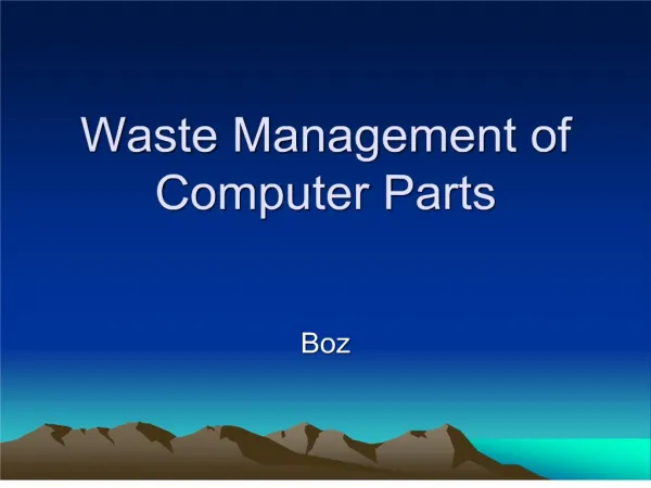 waste management of computer parts