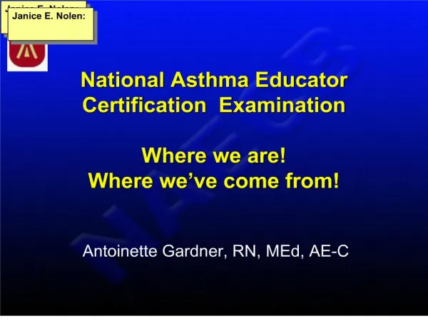 national asthma educator certification examination where we are where we ve come from