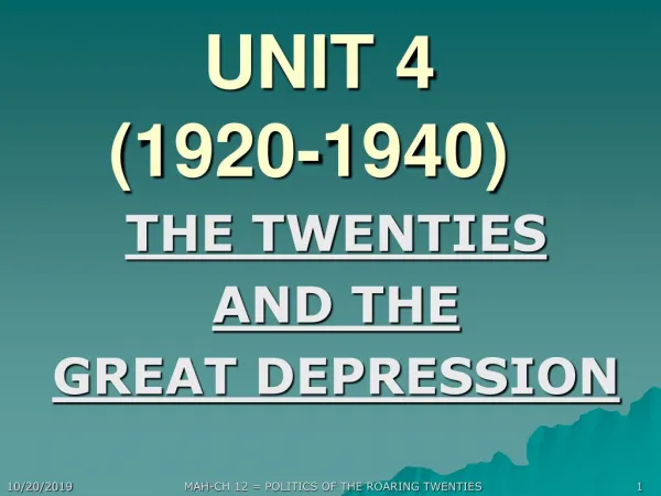 UNIT 4 (1920-1940)