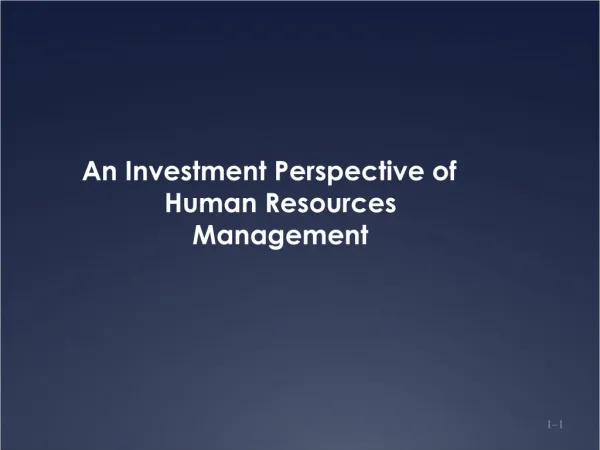 An Investment Perspective of Human Resources Management