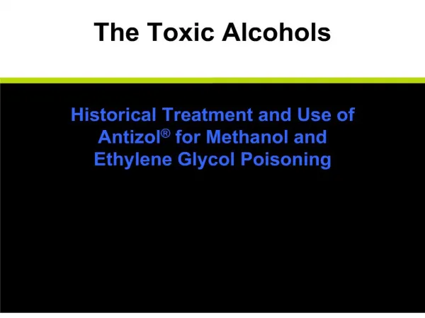 the toxic alcohols