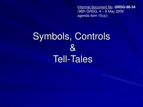 Symbols, Controls &amp; Tell-Tales