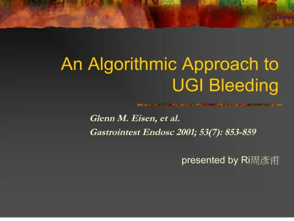 an algorithmic approach to ugi bleeding