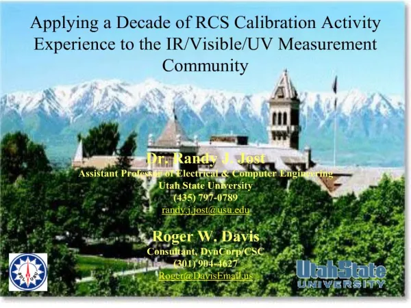 applying a decade of rcs calibration activity experience to the ir
