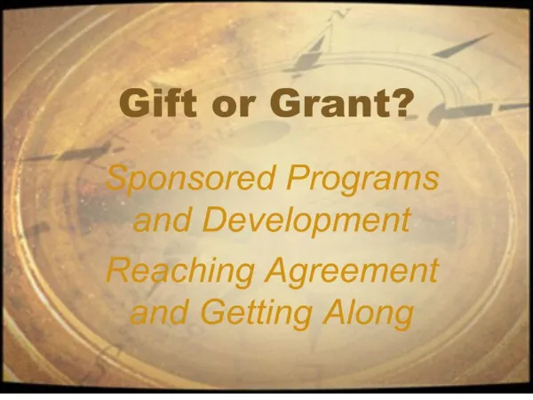 gift or grant