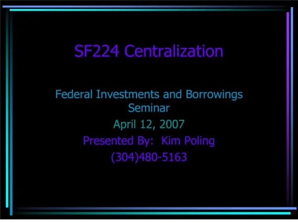 sf224 centralization