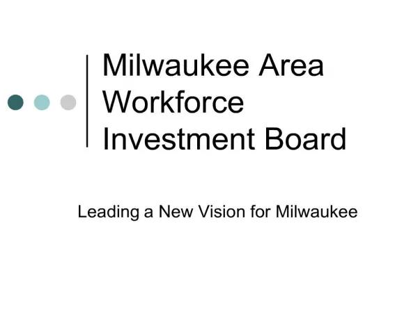 milwaukee area workforce investment board