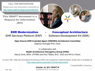 Open Source EHR Custodial Agent (OSEHRA) Architecture Committee Stephen Hufnagel PhD, Chair - slide 1