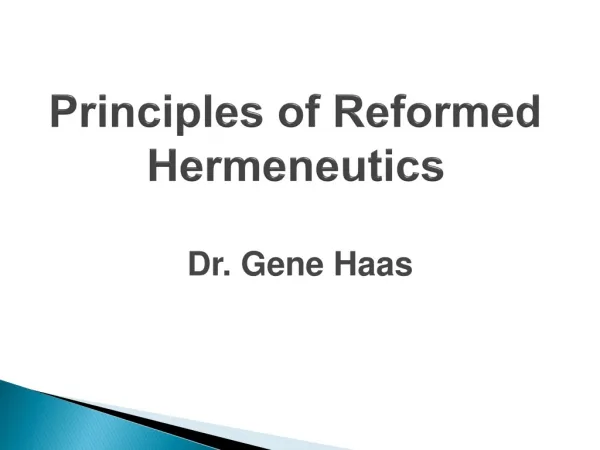 Principles of Reformed Hermeneutics