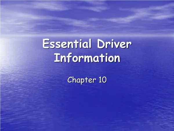 Essential Driver Information