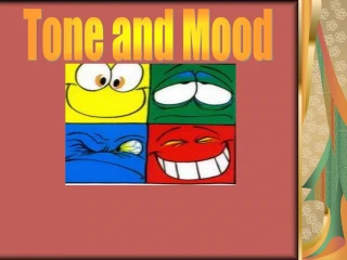 Tone and Mood - slide 1