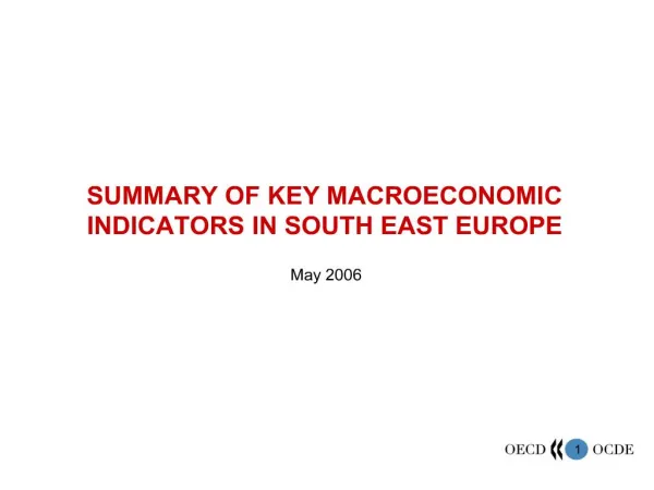 summary of key macroeconomic indicators in south east europe