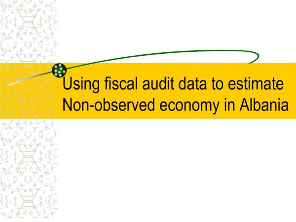 using fiscal audit data to estimate non-observed economy in albania