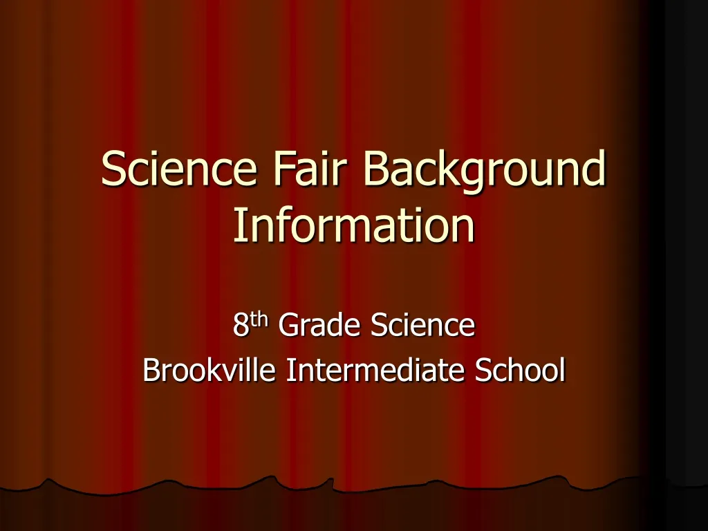 science fair background information