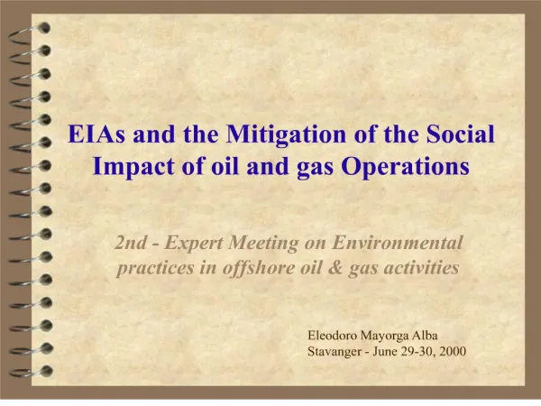 eias and the mitigation of the social impact of oil and gas operations