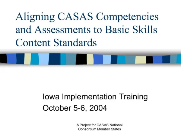 aligning casas competencies and assessments to basic skills content standards