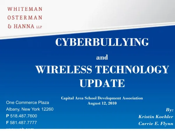 cyberbullying and wireless technology update capital area school development association august 12, 2010 by: kristin