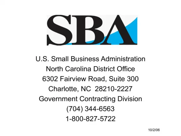 u.s. small business administration north carolina district office 6302 fairview road, suite 300 charlotte, nc 28210-222