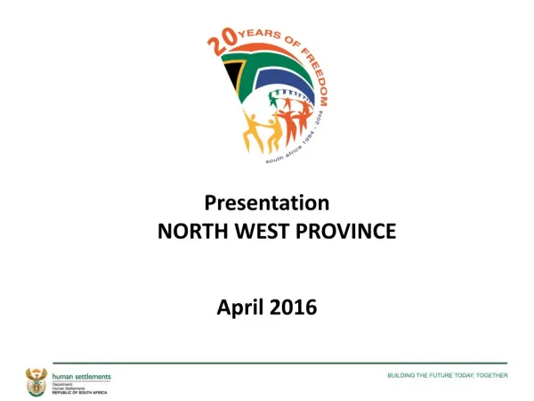 Presentation NORTH WEST PROVINCE