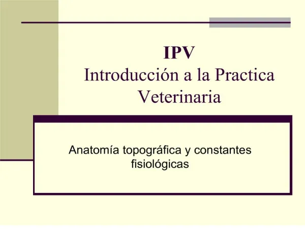 ipv introducci n a la practica veterinaria