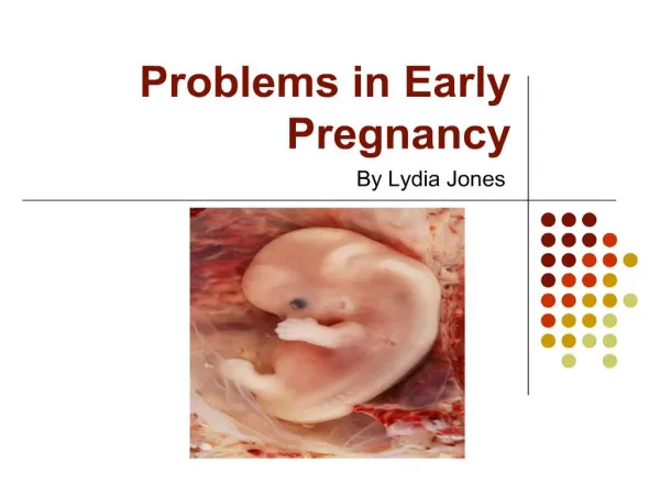 problems in early pregnancy