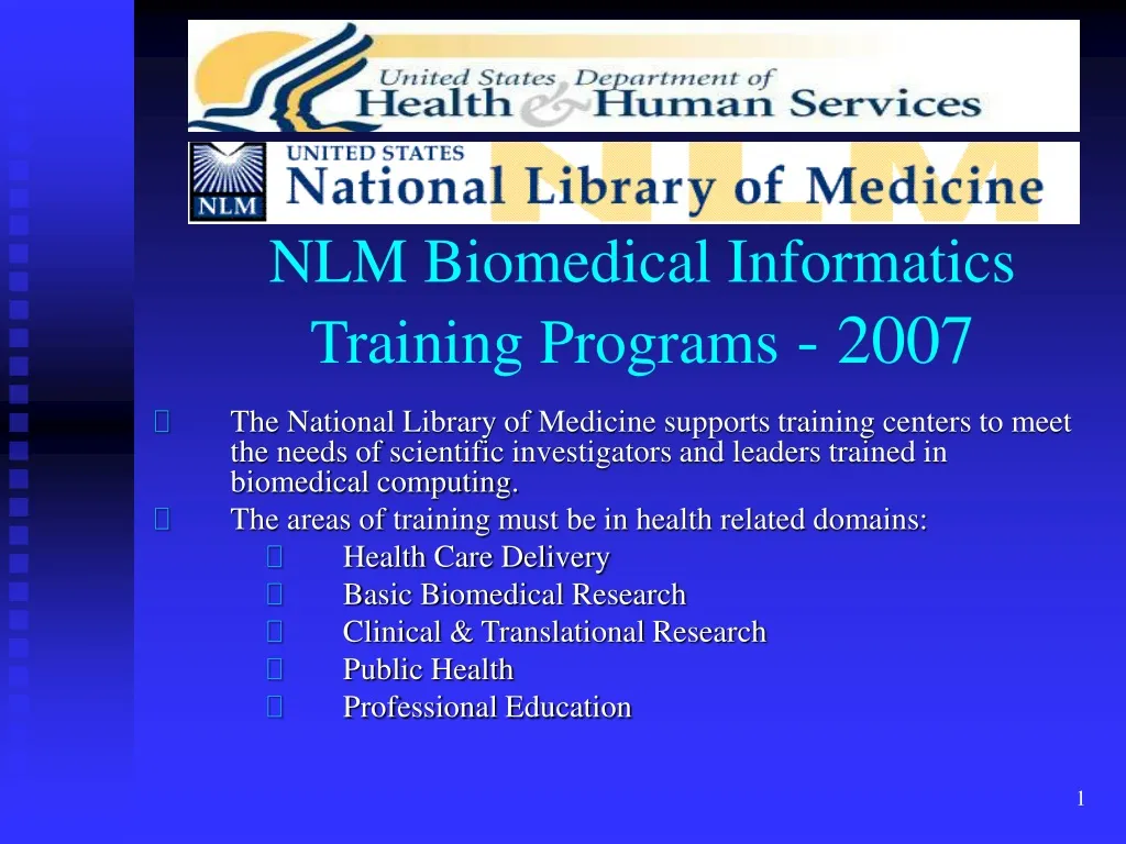 nlm biomedical informatics training programs 2007