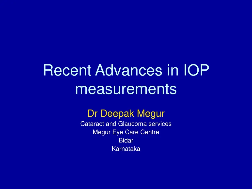 recent advances in iop measurements