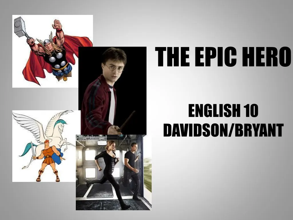 the epic hero english 10 davidson bryant