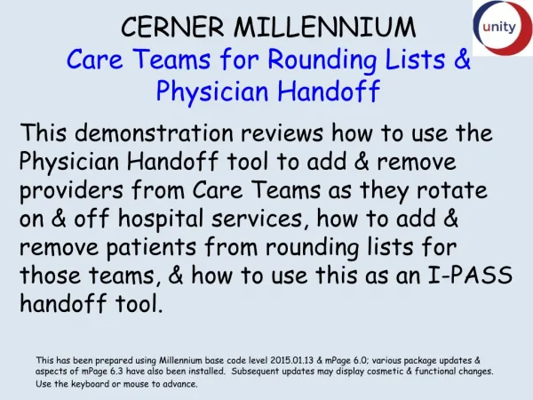 CERNER MILLENNIUM Care Teams for Rounding Lists &amp; Physician Handoff