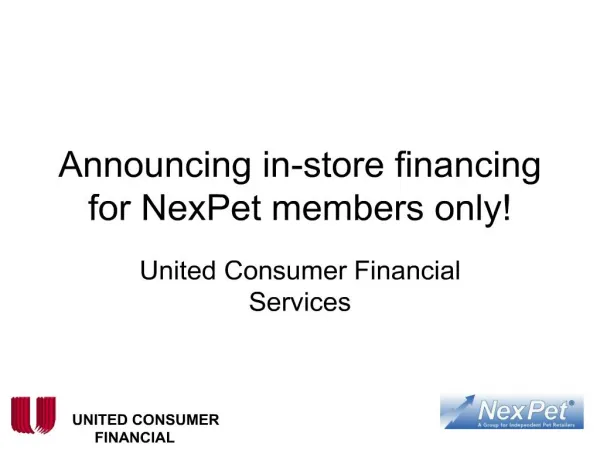 announcing in-store financing for nexpet members only