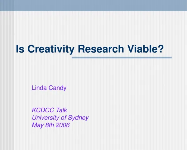 Is Creativity Research Viable?