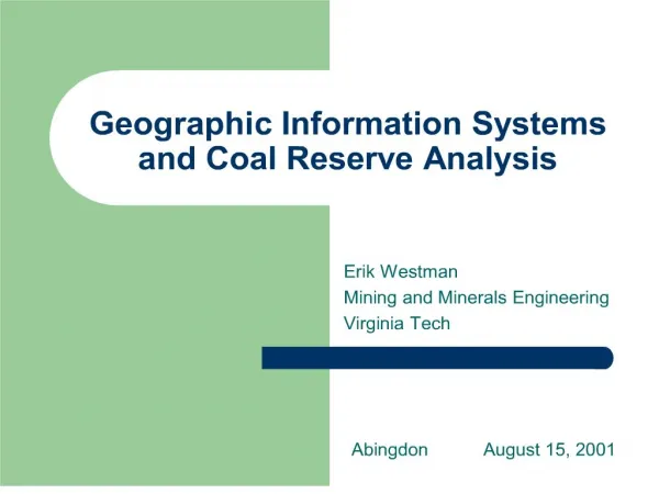 geographic information systems and coal reserve analysis