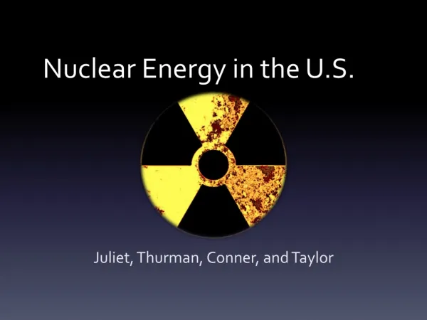 Nuclear Energy in the U.S.