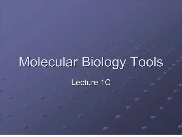 molecular biology tools