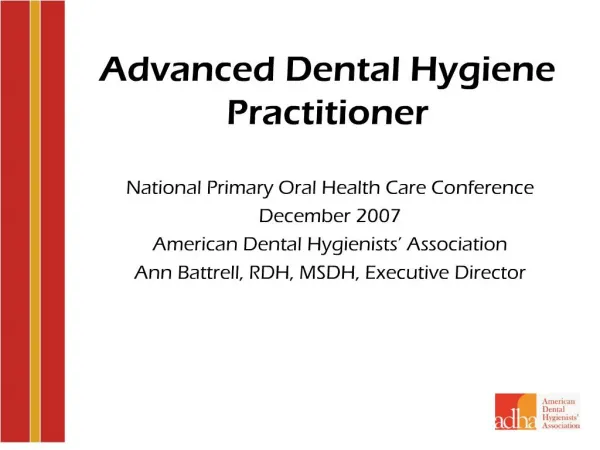 advanced dental hygiene practitioner