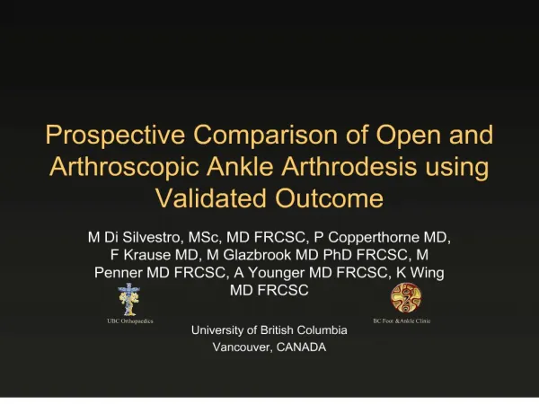prospective comparison of open and arthroscopic ankle arthrodesis using validated outcome