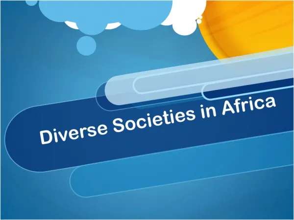 Diverse Societies in Africa