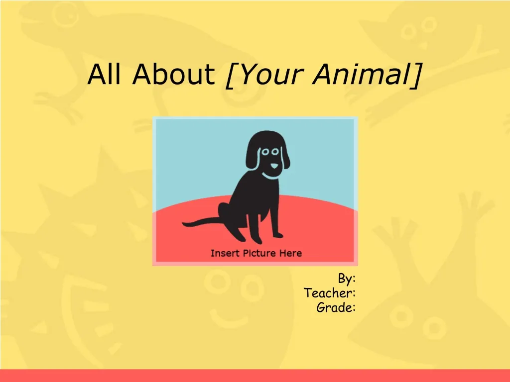 all about your animal