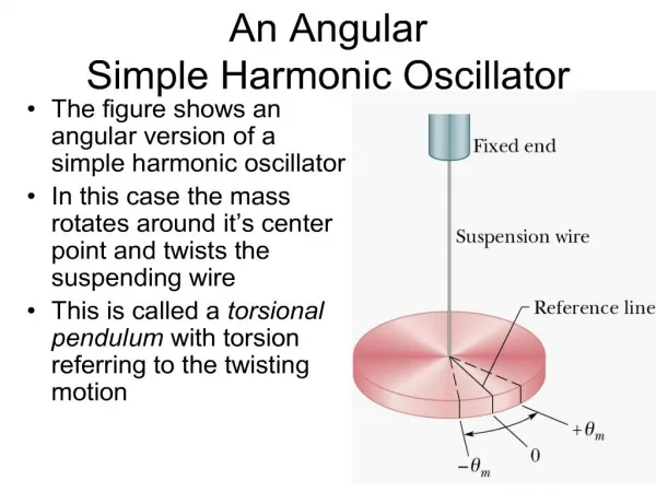 an angular simple harmonic oscillator