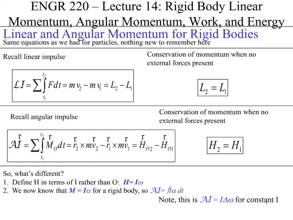 engr 220 lecture 14: rigid body linear momentum, angular momentum, work, and energy