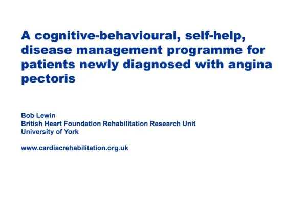 a cognitive-behavioural, self-help, disease management programme for patients newly diagnosed with angina pectoris