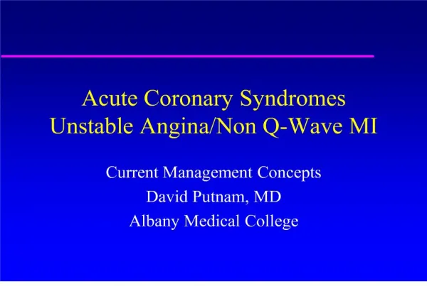 acute coronary syndromes unstable angina