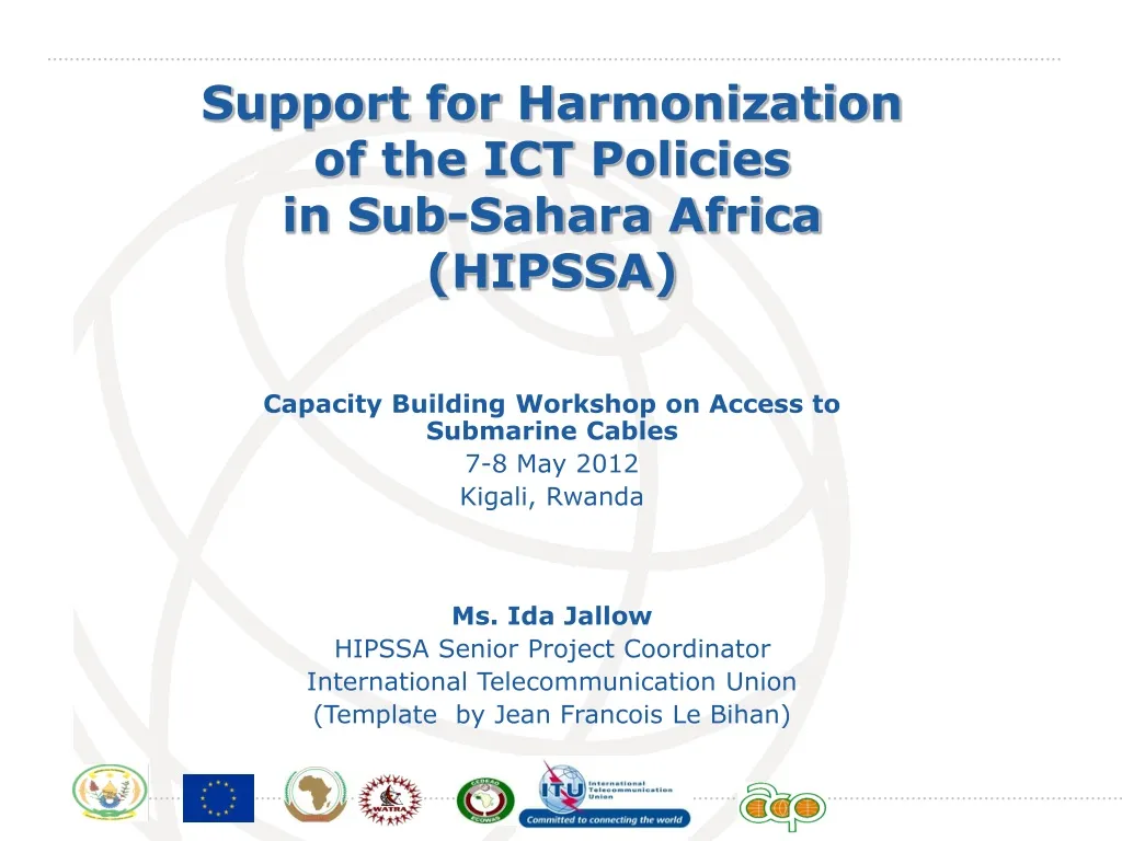 support for harmonization of the ict policies