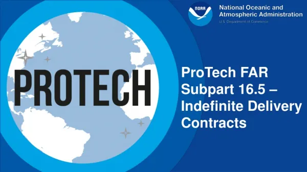 ProTech FAR Subpart 16.5 – Indefinite Delivery Contracts