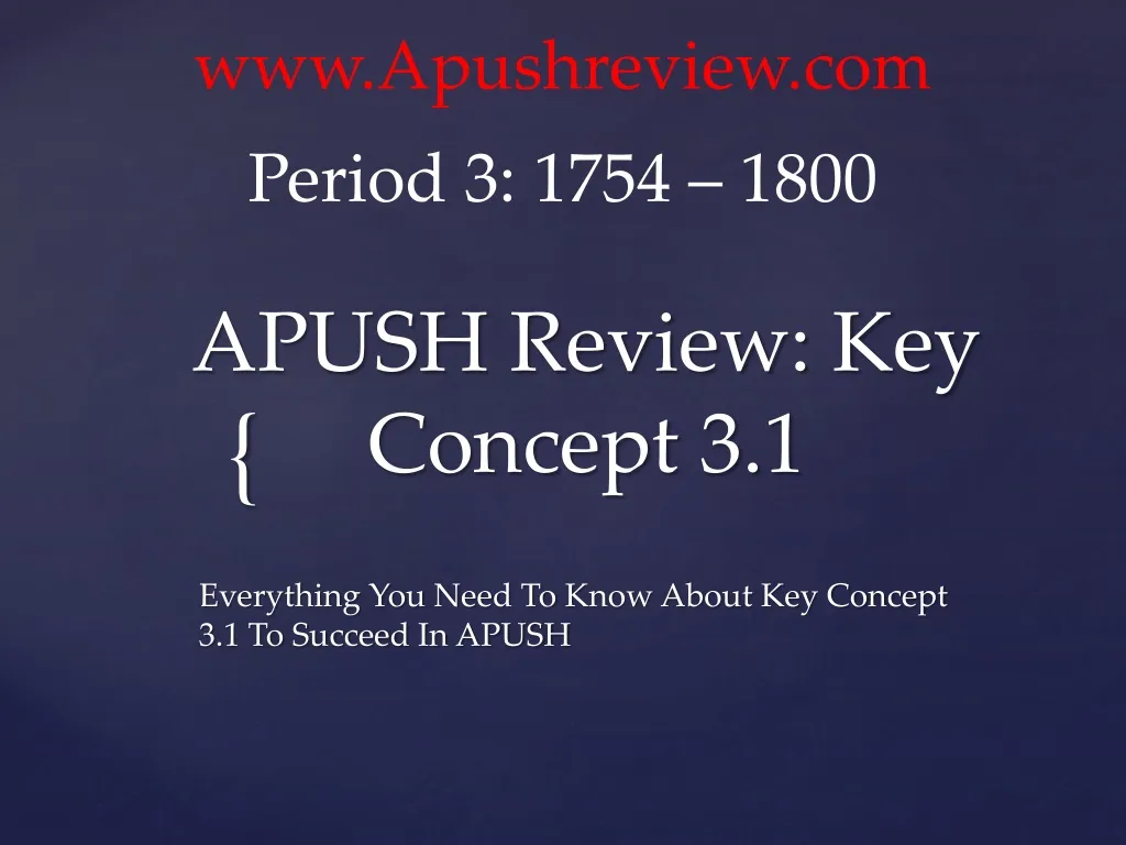 apush review key concept 3 1